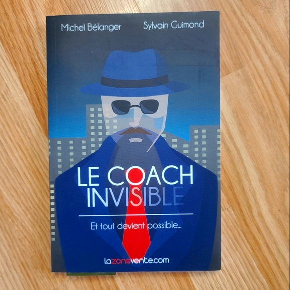 Le Coach invisible Michel Belanger Sylvain Guimond livre - Picture 1 of 5